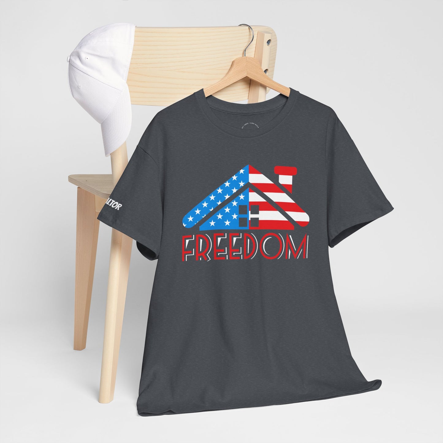 FREEDOM Realtor Tee – Homeownership Is the American Dream