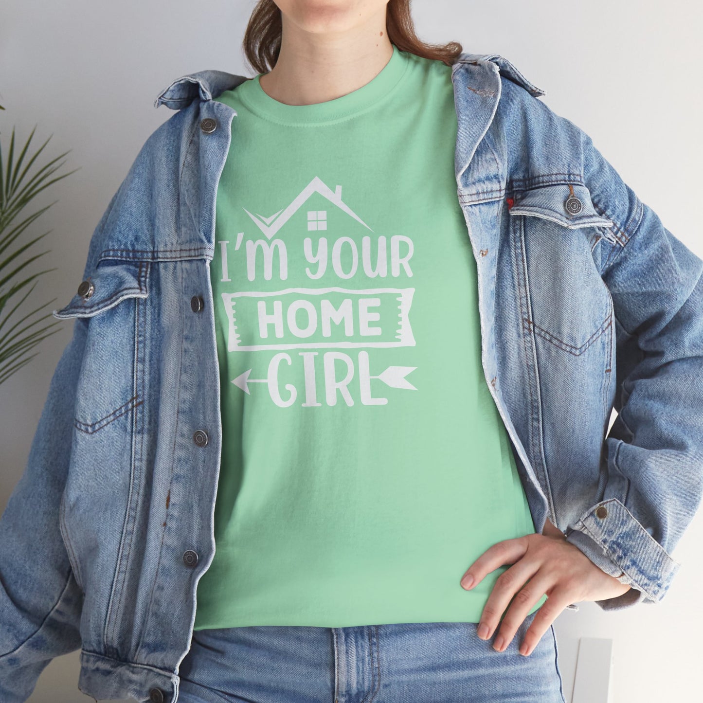 💁‍♀️ "I'm Your Home Girl" Realtor Tee – The Must-Have Shirt for Boss Babe Agents! 🏡