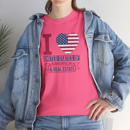 I ❤️ America & Real Estate Tee – Where Freedom Meets the Front Door 🏠
