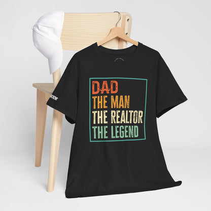 🧔 Dad. The Man. The Realtor. The Legend. Tee – Father’s Day Real Estate Drip in Full Effect! 💼🔥
