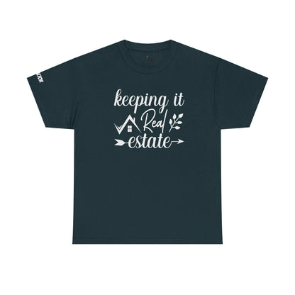 Keeping It Real Estate Unisex Heavy Cotton Tee