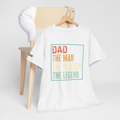🧔 Dad. The Man. The Realtor. The Legend. Tee – Father’s Day Real Estate Drip in Full Effect! 💼🔥