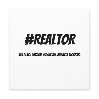 Realtor Motivational Canvas Art | #REALTOR Wall Decor | Perfect Gift for Real Estate Agents