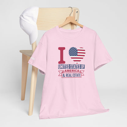 I ❤️ America & Real Estate Tee – Where Freedom Meets the Front Door 🏠