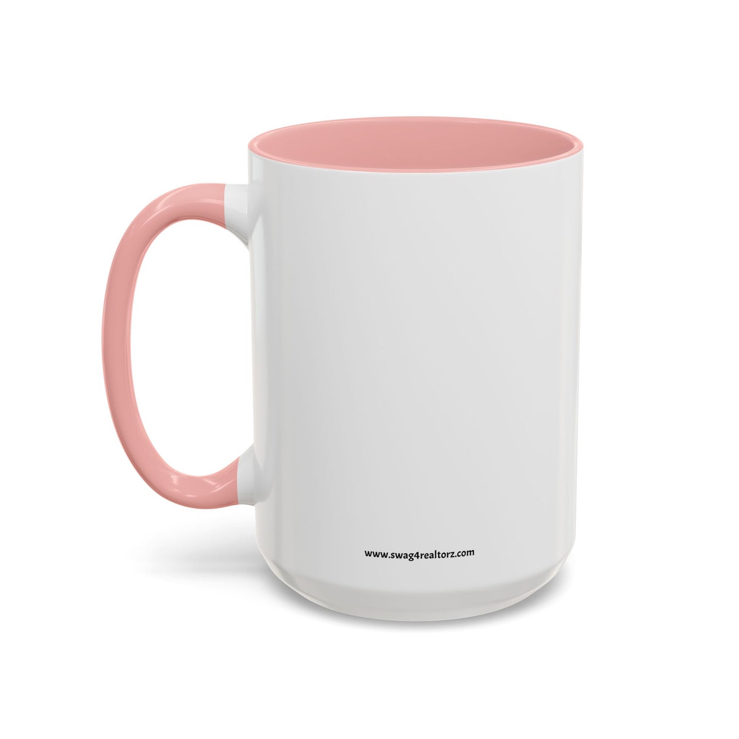 Everything I Touch Turns To Sold Realtor Accent Coffee Mug (11, 15oz)
