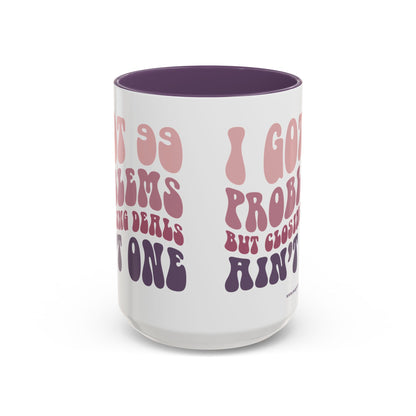 I Got 99 Problems Realtor Accent Coffee Mug (11, 15oz)
