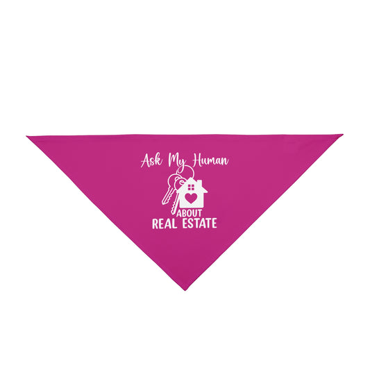 Realtor Dog Bandana – Ask My Human, They Sell Houses & Throw Treats