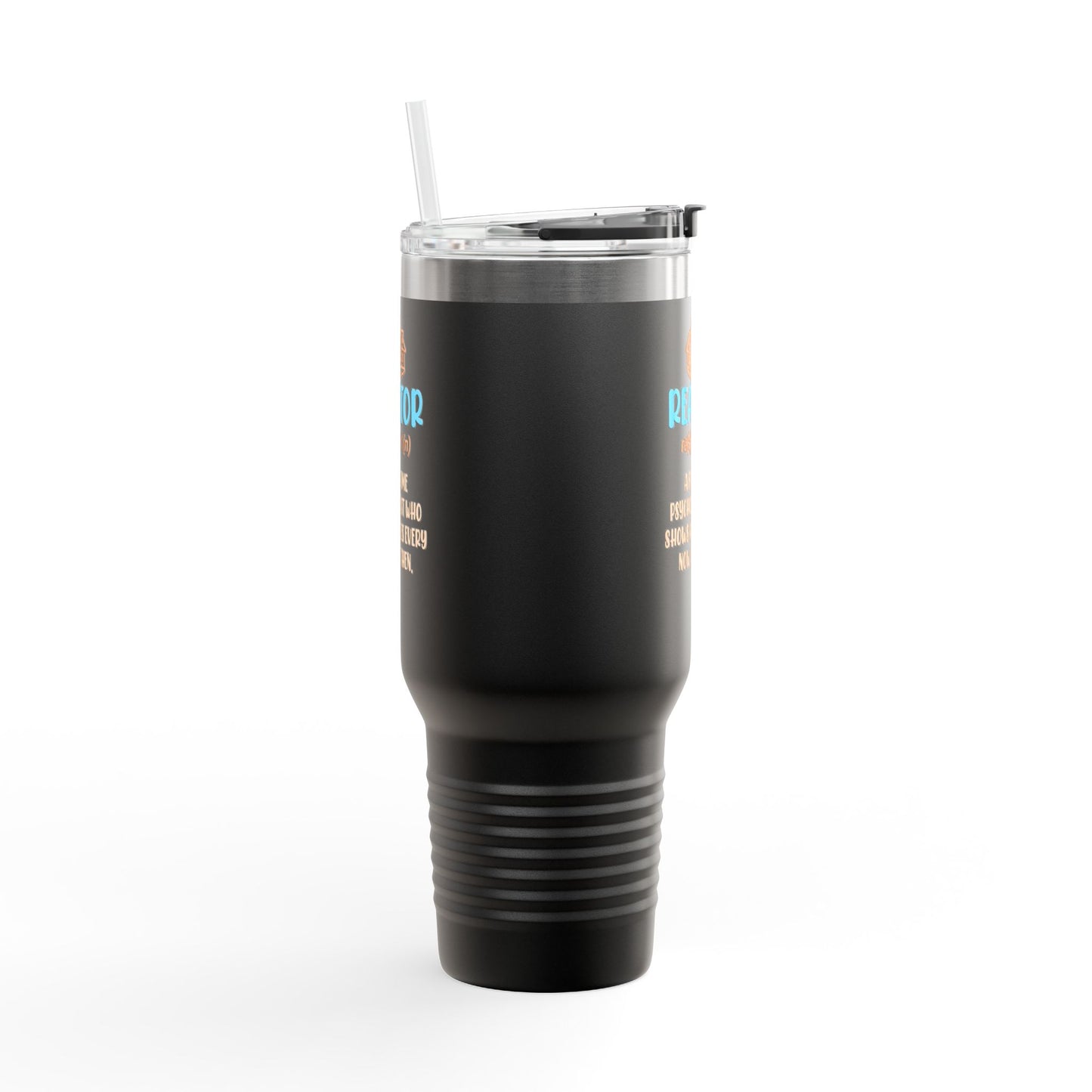 Realtor (n.): Full-Time Therapist. Occasional House Shower. – 40oz Tumbler 🧠🏘️☕