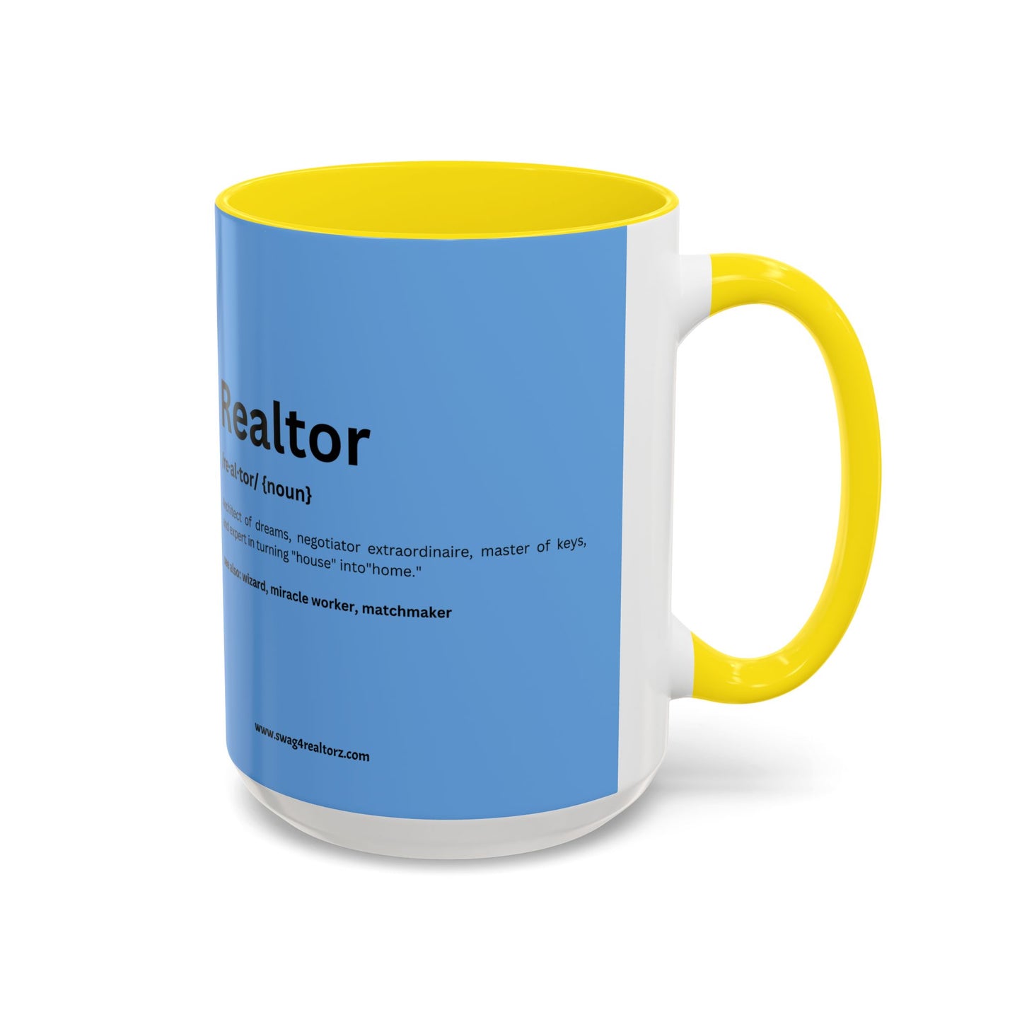 Funny Realtor Definition Coffee Mug (11, 15oz)