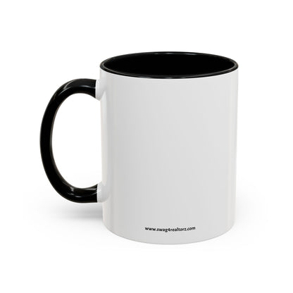 Everything I Touch Turns To Sold Realtor Accent Coffee Mug (11, 15oz)