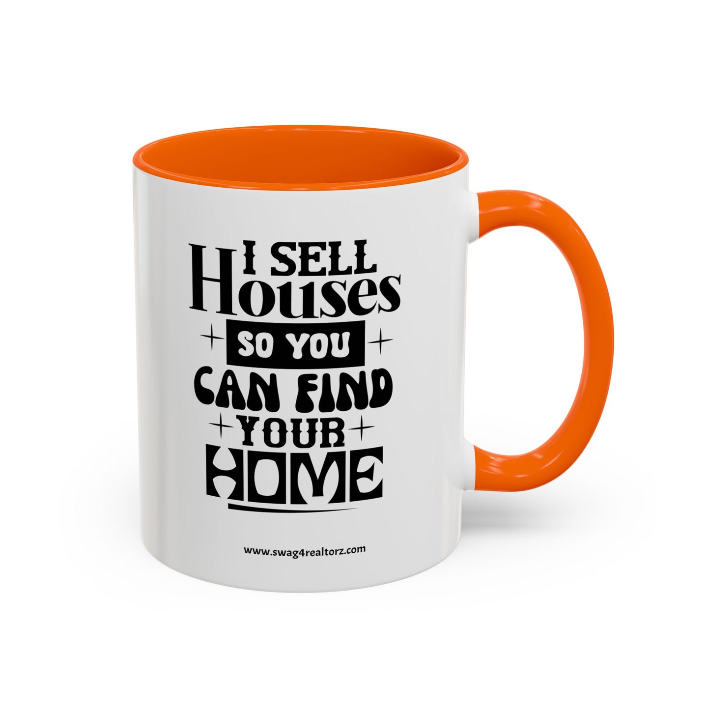 I Sell Houses Realtor Accent Coffee Mug (11, 15oz)