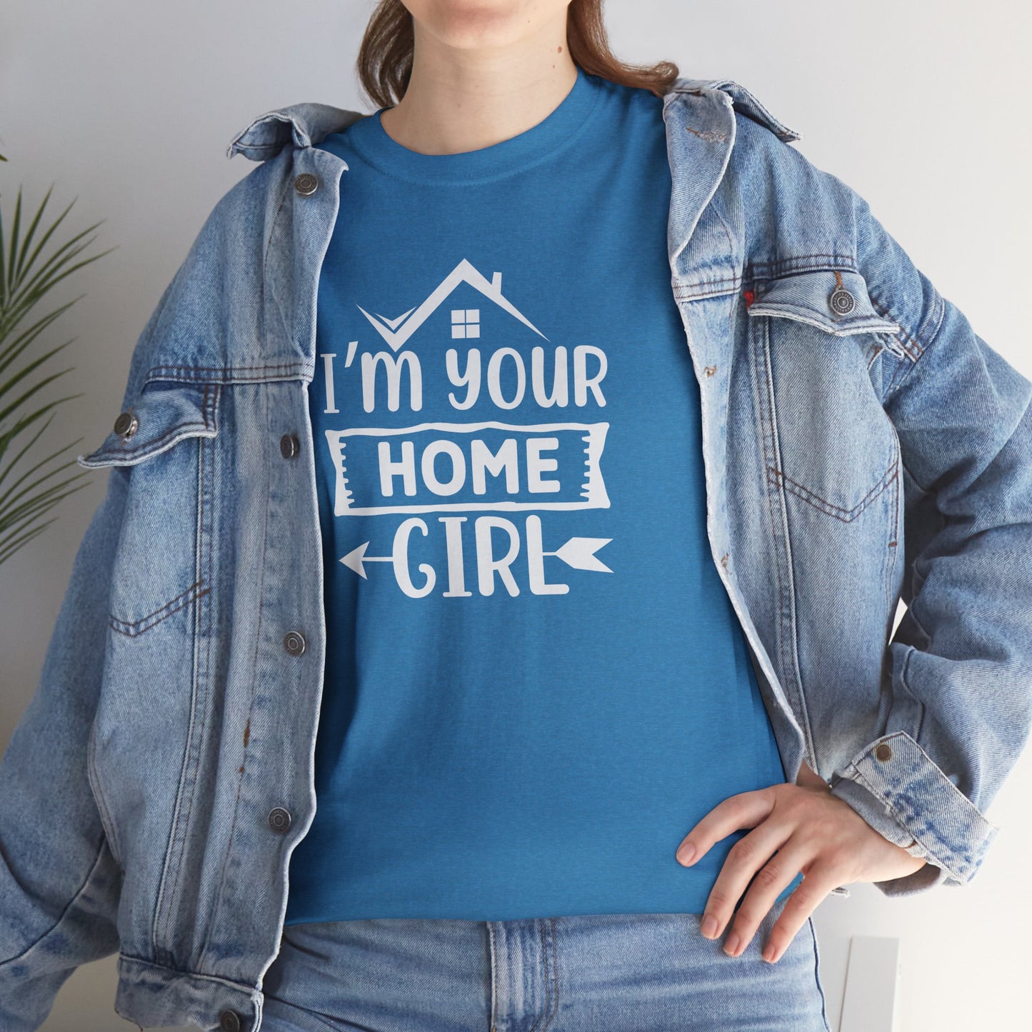💁‍♀️ "I'm Your Home Girl" Realtor Tee – The Must-Have Shirt for Boss Babe Agents! 🏡