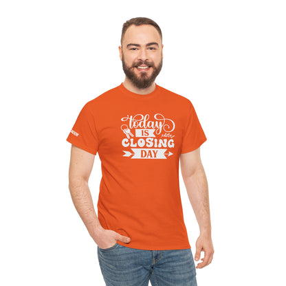 🎉 "Today is Closing Day" Realtor Tee – Because Champagne and Commission Checks Go Together! 💰