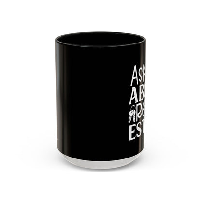 Ask Me About Real Estate Realtor Accent Coffee Mug (11, 15oz)