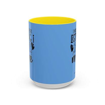 I Need Your Listing Realtor Accent Coffee Mug (11, 15oz)