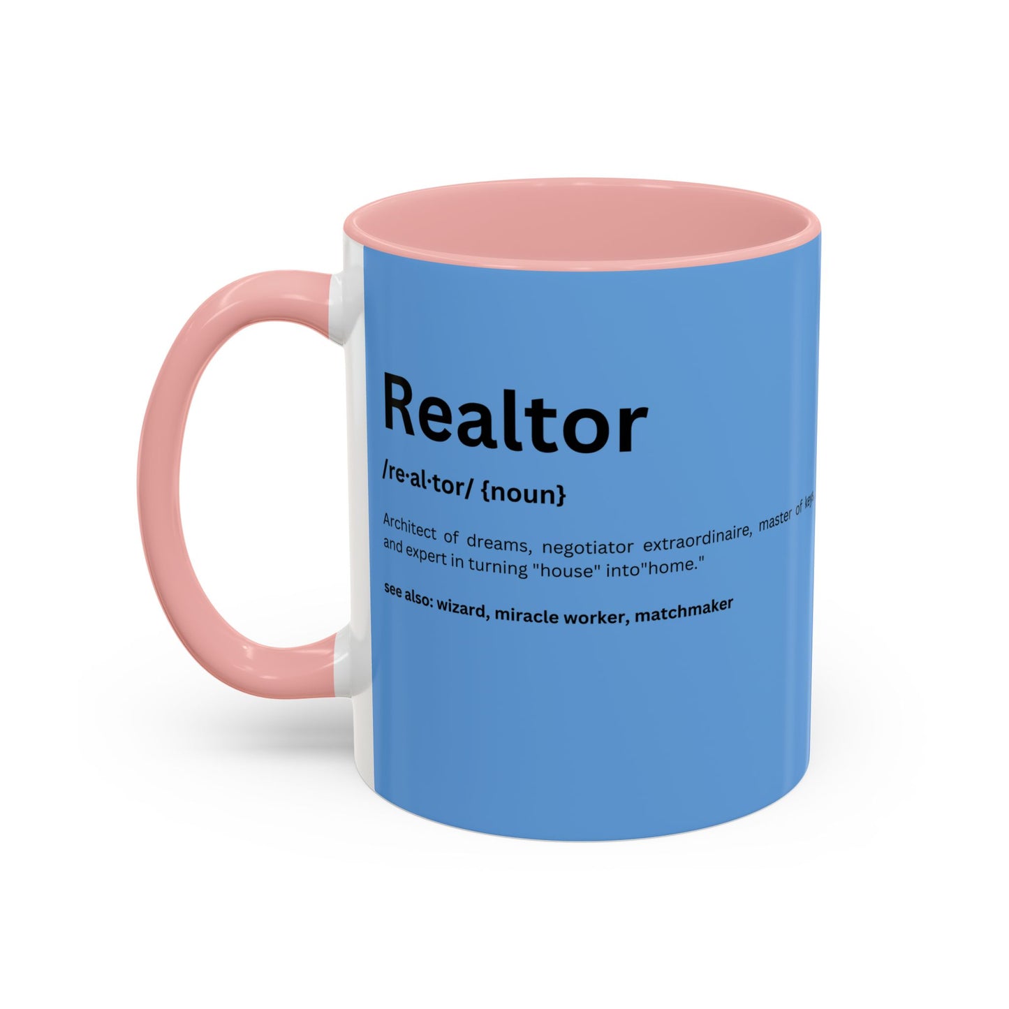 Funny Realtor Definition Coffee Mug (11, 15oz)