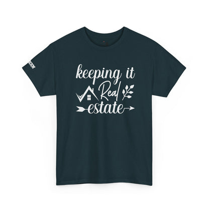 Keeping It Real Estate Unisex Heavy Cotton Tee