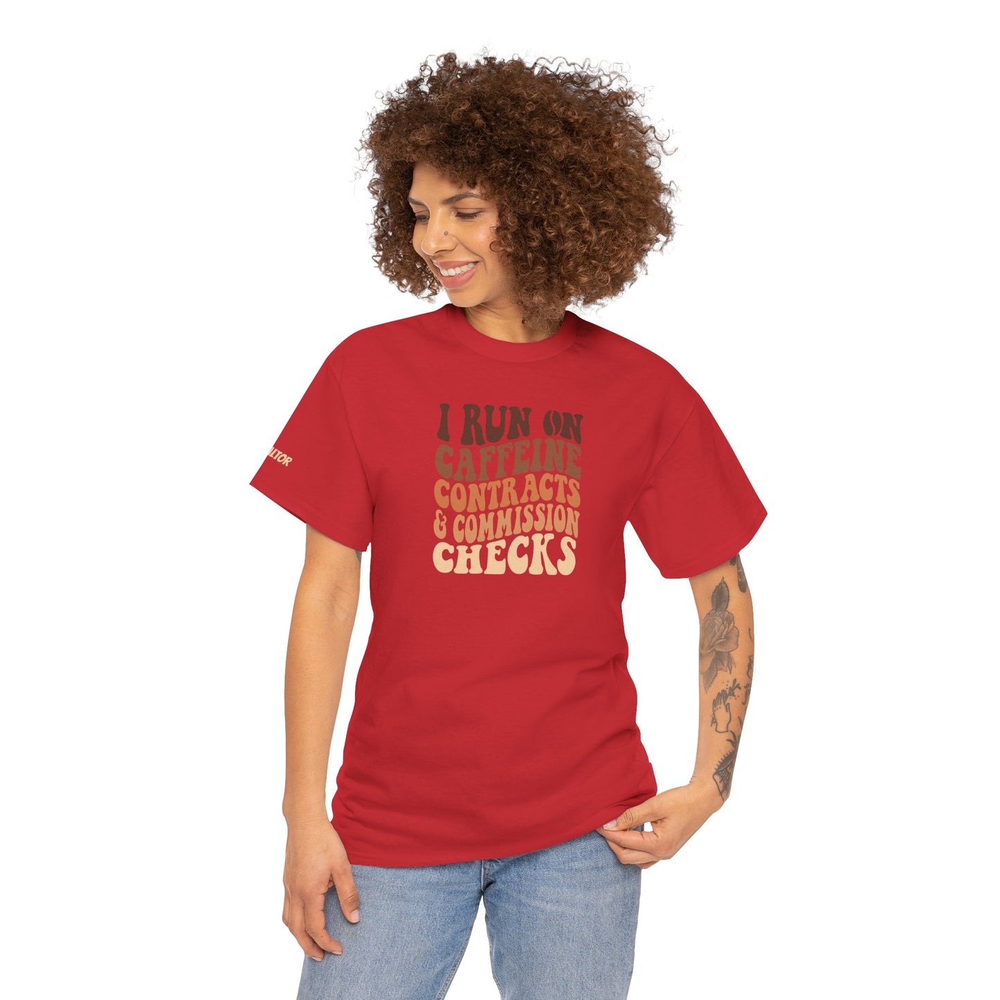 💰 I Run on Caffeine, Contracts & Commission Checks Tee – The Realtor Fuel Formula ☕📑💸