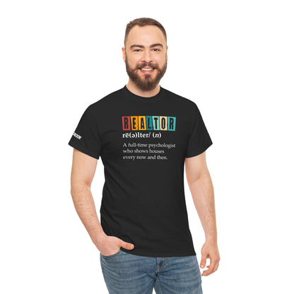 🧠 REALTOR: A Full-Time Psychologist Who Shows Houses Tee – Real Estate Therapy You Can Wear 🏡🛋️