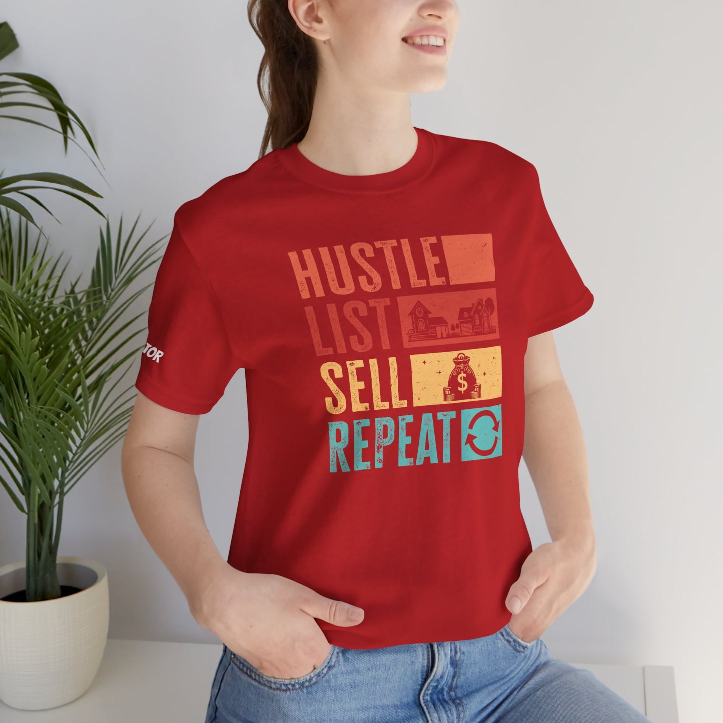 🏡 Hustle. List. Sell. Repeat. – The Official Realtor Mantra Tee! 🏡