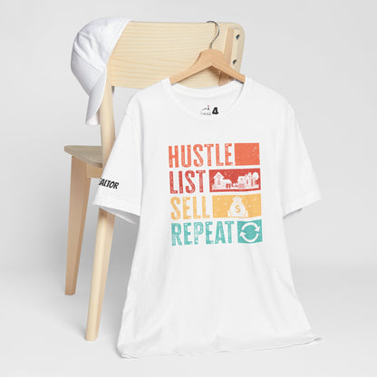 🏡 Hustle. List. Sell. Repeat. – The Official Realtor Mantra Tee! 🏡