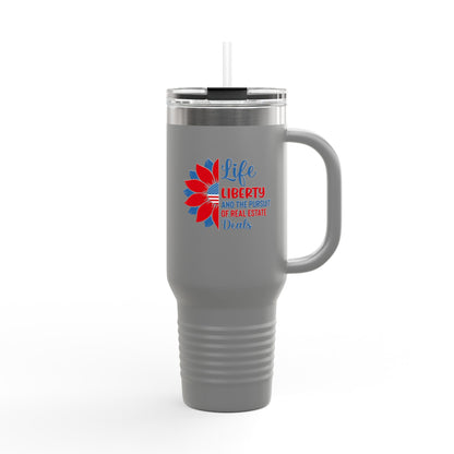 Life, Liberty & the Pursuit of Real Estate Deals – 40oz Patriotic Tumbler for Agents on the Move 🇺🇸💼✨