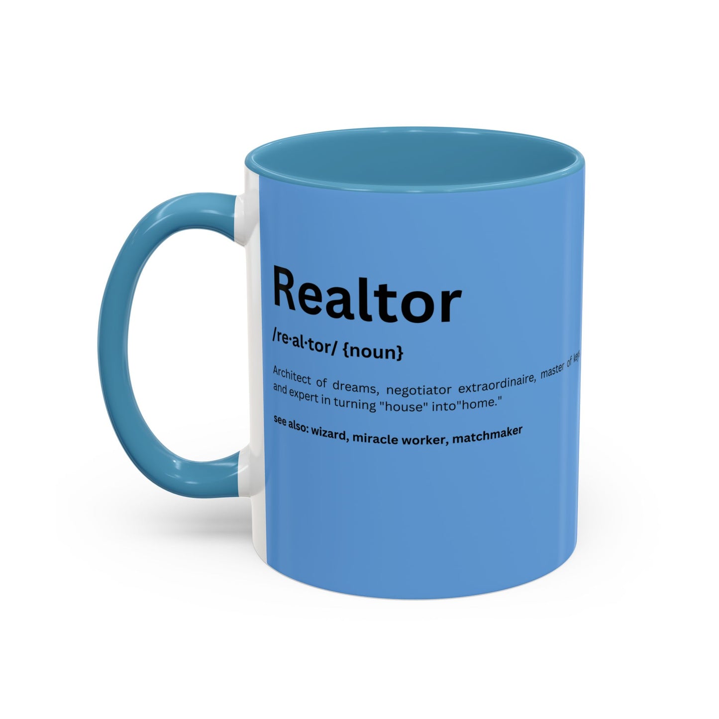 Funny Realtor Definition Coffee Mug (11, 15oz)