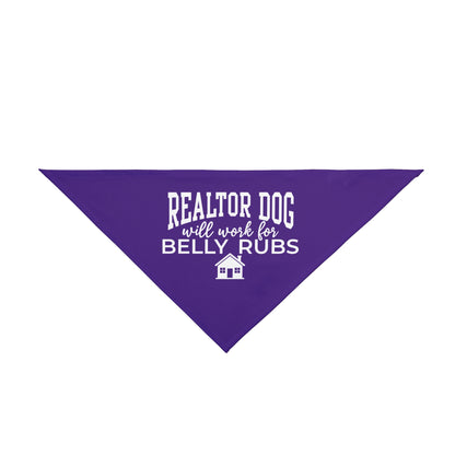 Realtor Dog Bandana – Will Work for Belly Rubs (and Maybe Treats)
