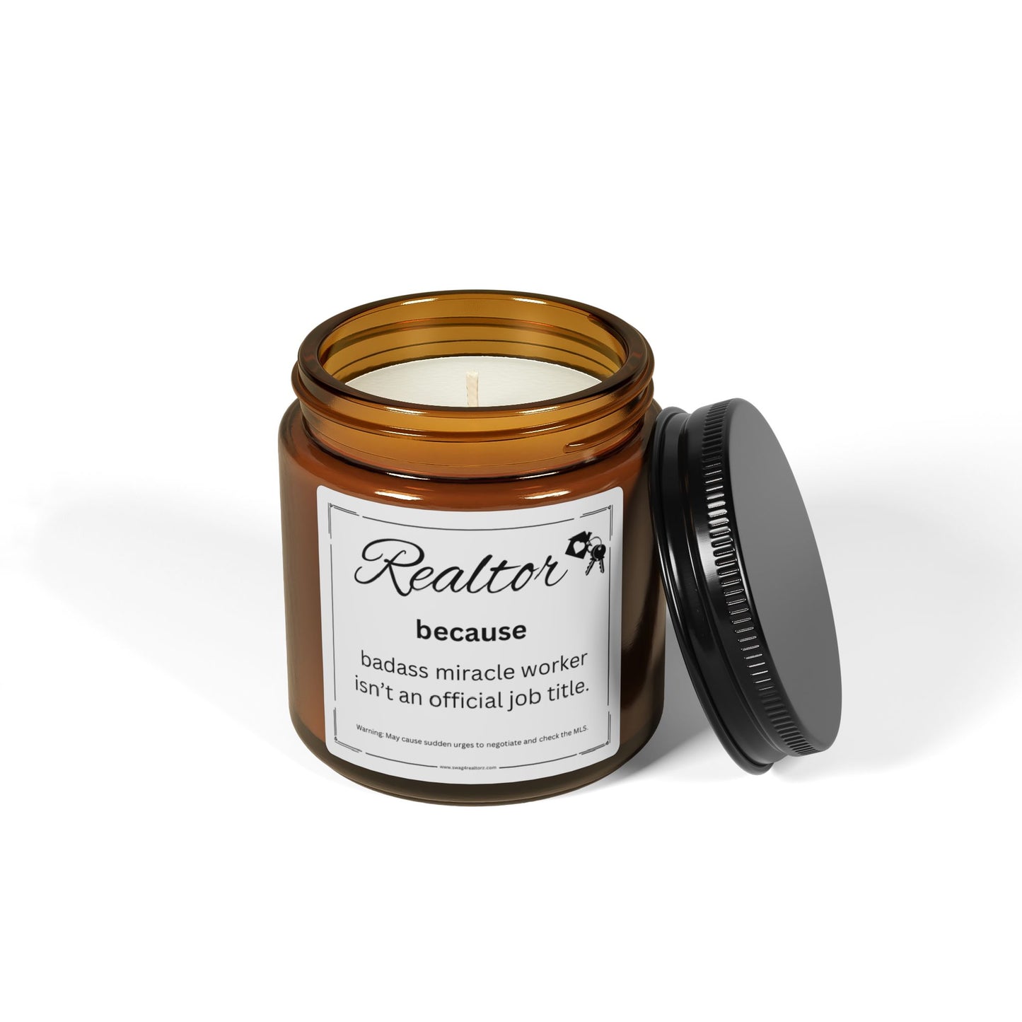 Realtor Candle – Because Badass Miracle Worker Isn’t an Official Job Title | Funny Real Estate Gift