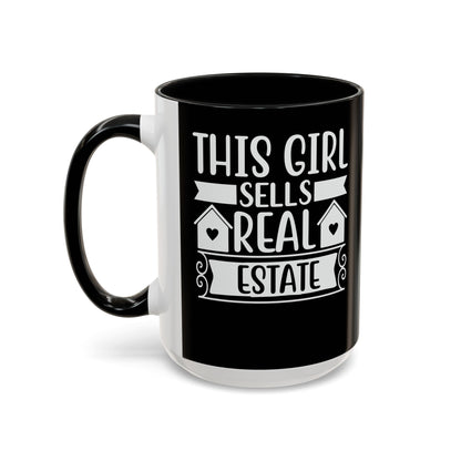 This Girl Sells Real Estate Realtor Accent Coffee Mug (11, 15oz)