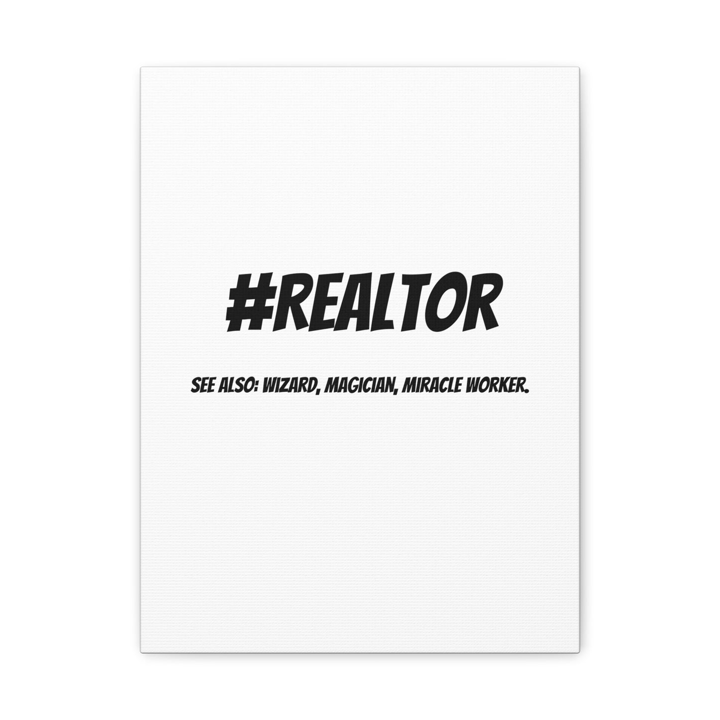 Realtor Motivational Canvas Art | #REALTOR Wall Decor | Perfect Gift for Real Estate Agents
