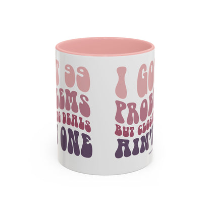 I Got 99 Problems Realtor Accent Coffee Mug (11, 15oz)