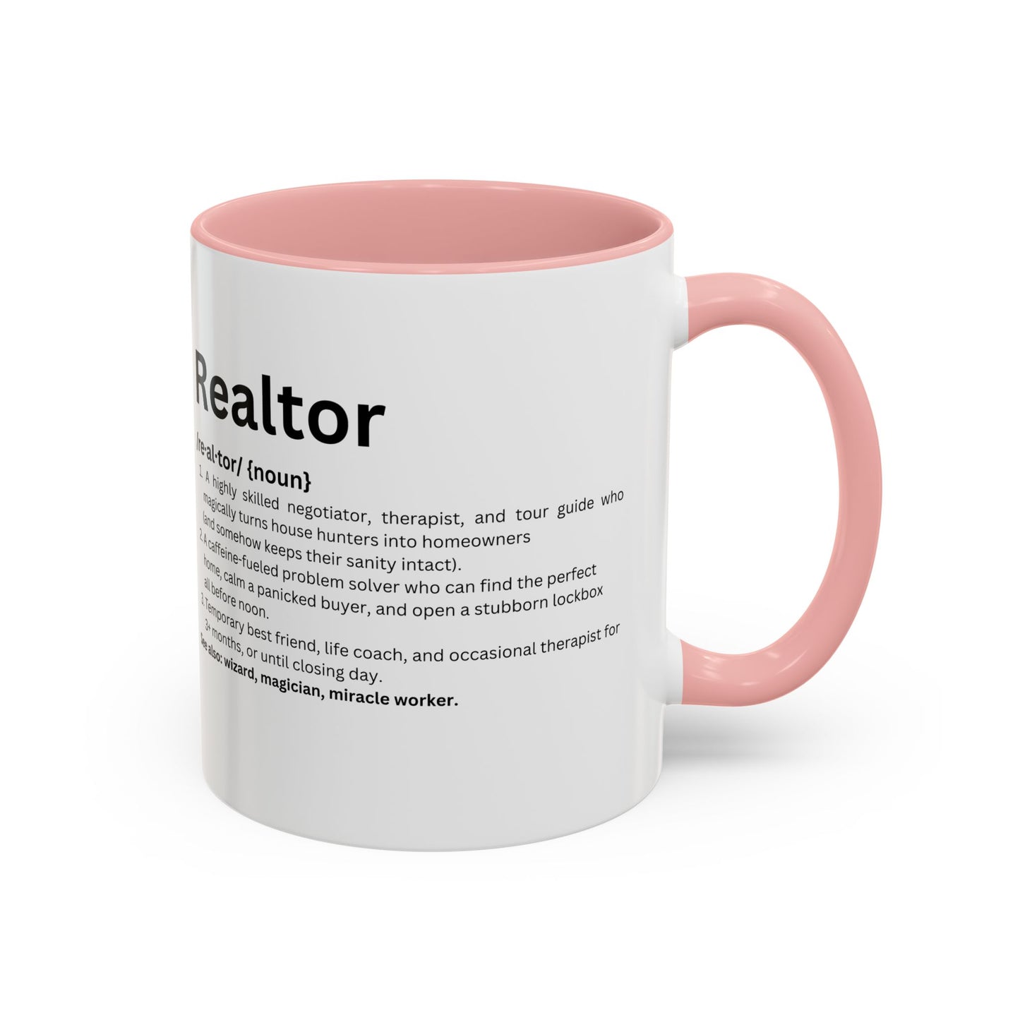 Funny Realtor Definition Coffee Mug (11, 15oz)