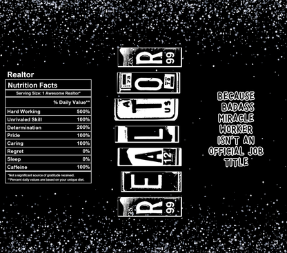 Realtor Nutrition Facts Tumbler – 20 oz Stainless Steel Mug with  Bold Quote