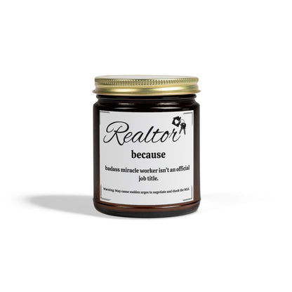 Realtor Candle – Because Badass Miracle Worker Isn’t an Official Job Title | Funny Real Estate Gift